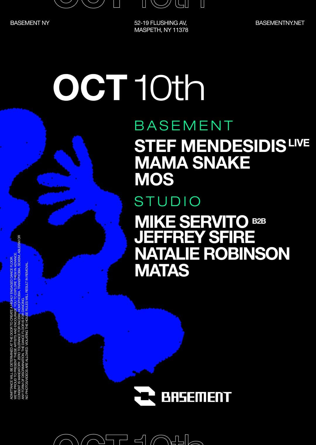 Stef Mendesidis live/ Mama Snake / Mos/ Mike Servito b2b Jeffrey Sfire/ Natalie Robinson/ Matas