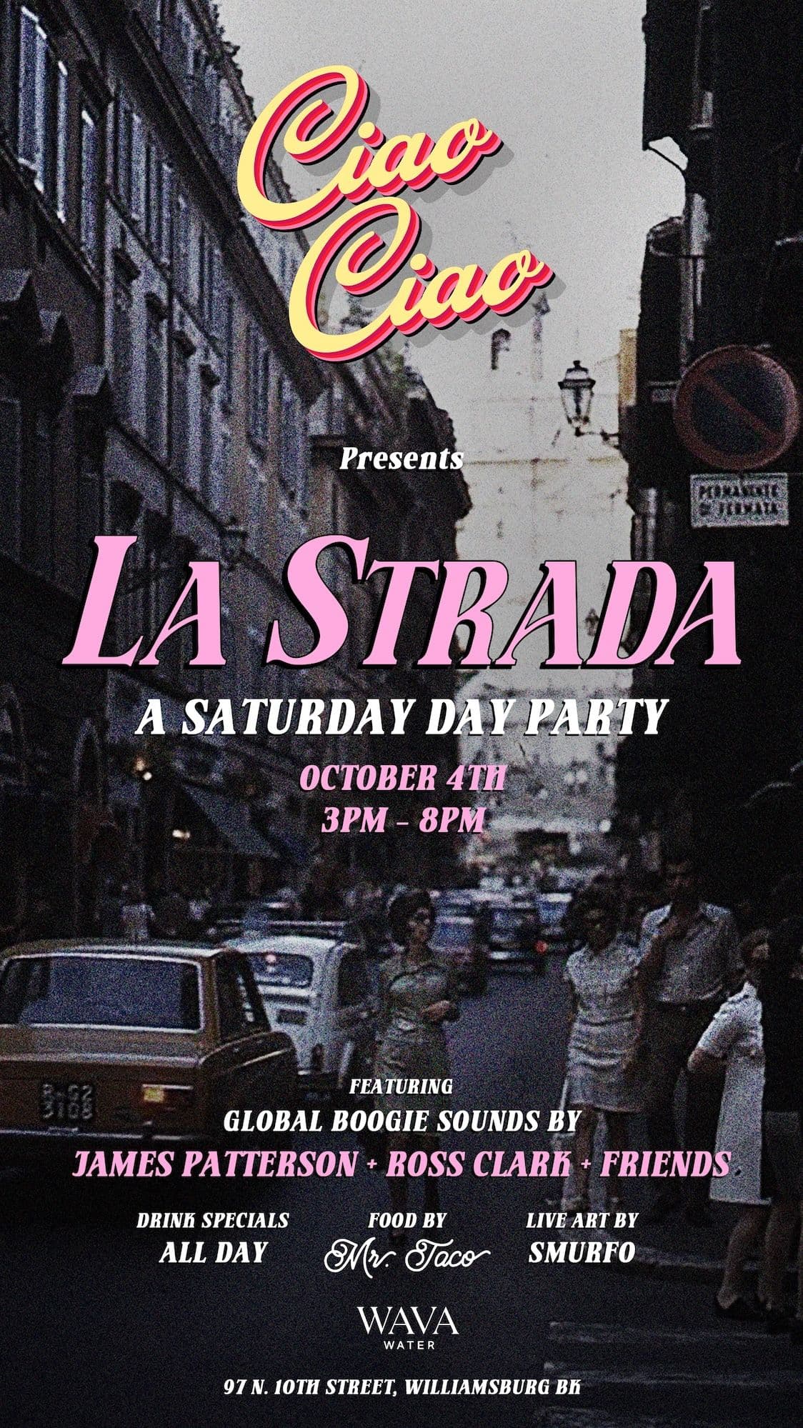 LA STRADA 'A Saturday Day Party'