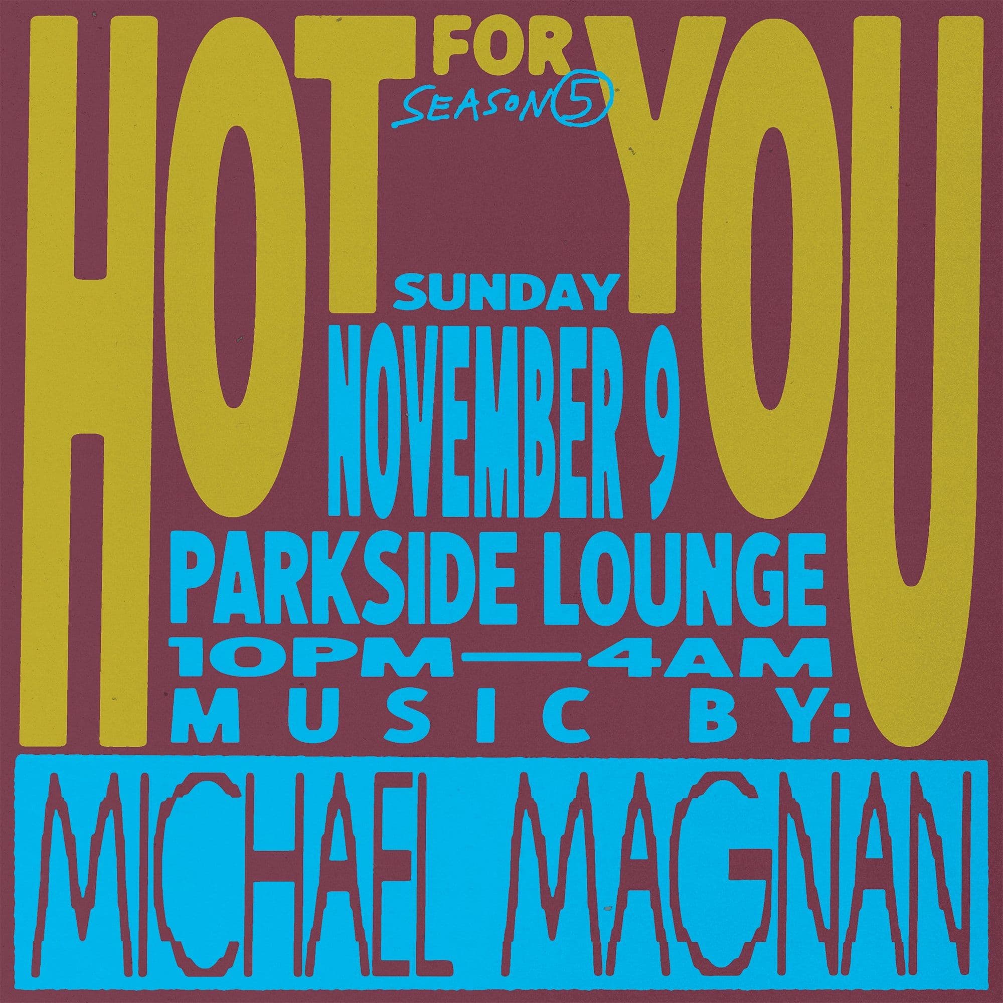 Hot For You with Michael Magnan