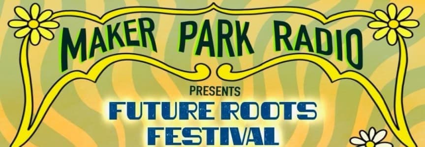 Future Roots Festival