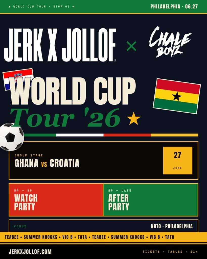 Jerk x Jollof x Chale Boyz: World Cup Tour 26