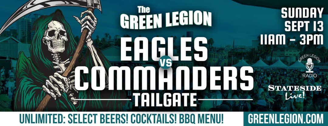 Eagles vs. Commanders - Green Legion Home Game Tailgate
