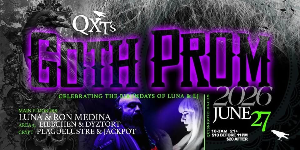 2026 GOTH PROM ~ celebrating Luna & LJ's birthdays