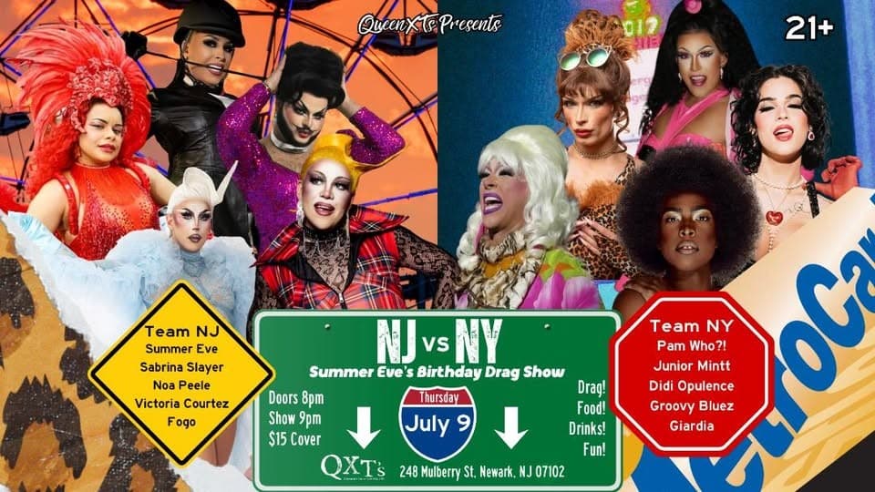 NJ vs. NY - Summer Eve's Birthday Drag Show