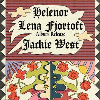 Helenor • Lena Fjortoft • Jackie West