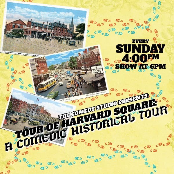 The Comedy Studio's Tour of Harvard Square: A Comedic Historical Tour