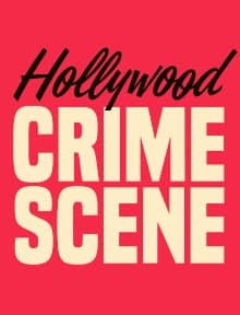 Special Event: Hollywood Crime Scene