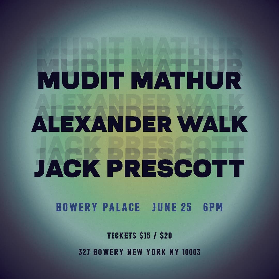 Jack Prescott | Mudit Mathur | Alexander Walk