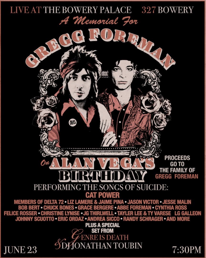 A Memorial for Gregg Foreman and Alan Vega's Birthday