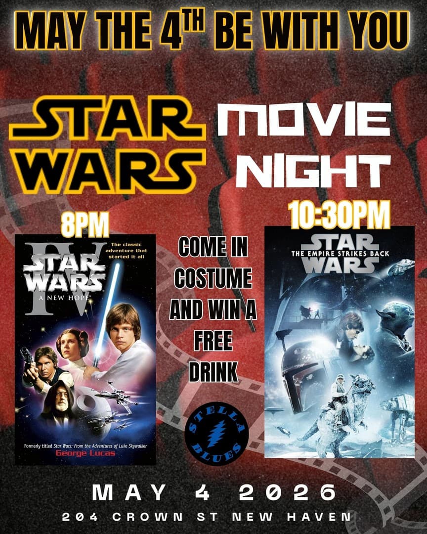MAY THE 4th BE WITH YOU - STAR WARS MOVIE NIGHT