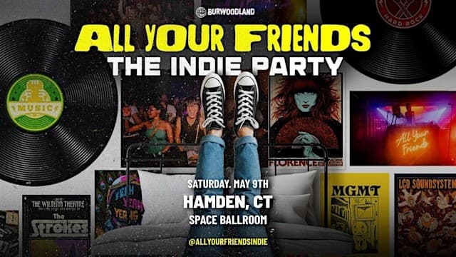 All Your Friends: The Indie Party