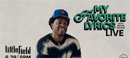 My Favorite Lyrics with Devon Walker Live!