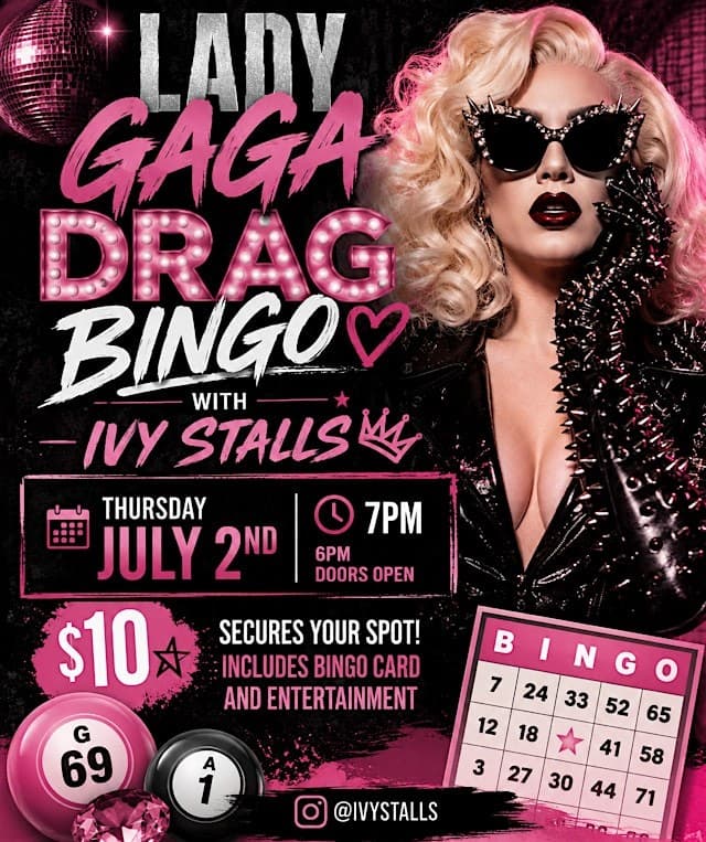 Ivy Stalls Presents Drag Bingo: Lady Gaga Edition