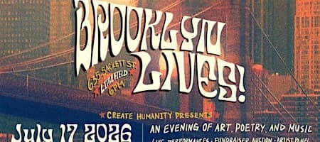 Brooklyn Lives! From the River to NYC: Poetry, Music, Art & Solidarity
