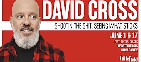 David Cross: Shootin’ the Shit, Seein’ What Sticks