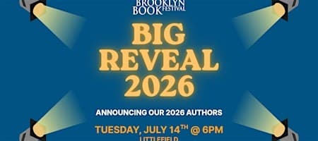 Brooklyn Book Festival’s Big Author Reveal 2026