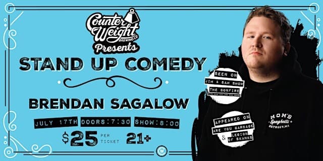 Counter Weight Presents Stand Up Comedy with Brendan Sagalow