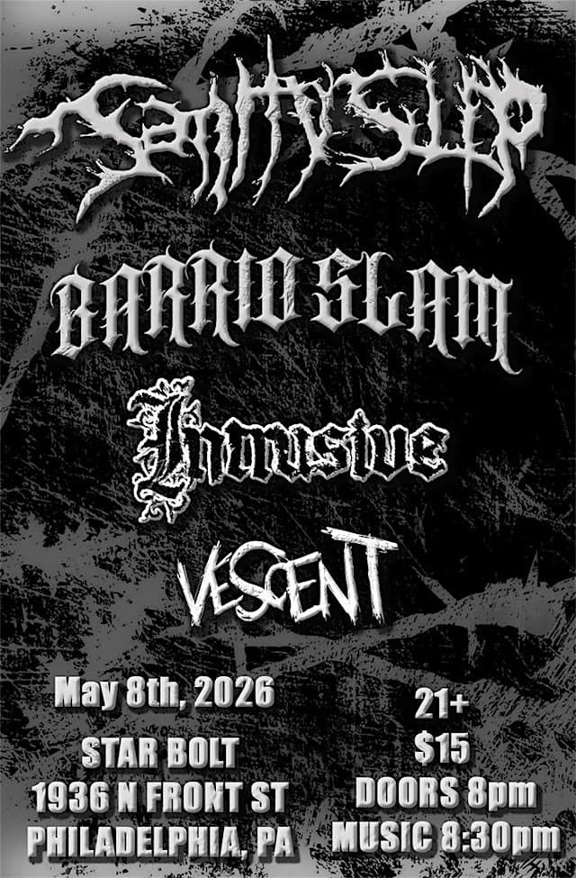Sanity Slip, Barrio Slam, Intrusive, Vescent
