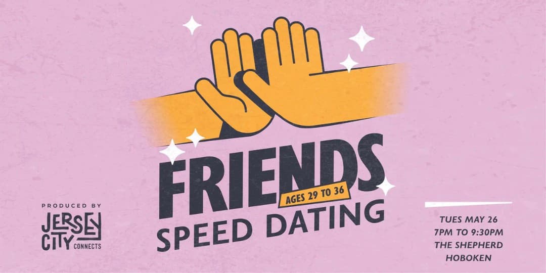 Jersey City Connects: Friend Speed Dating (Ages 29-36)
