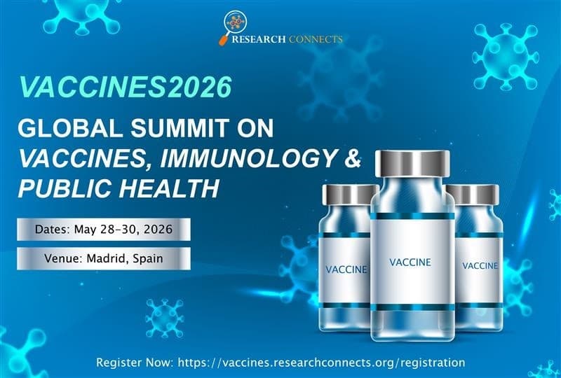 Global Summit on Vaccines, Immunology & Public Health (VACCINES2026)