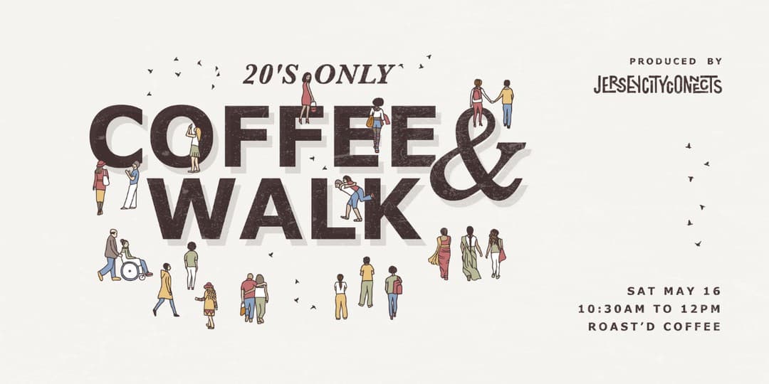 Jersey City Connects: 20s Coffee and Walk Friends Mixer
