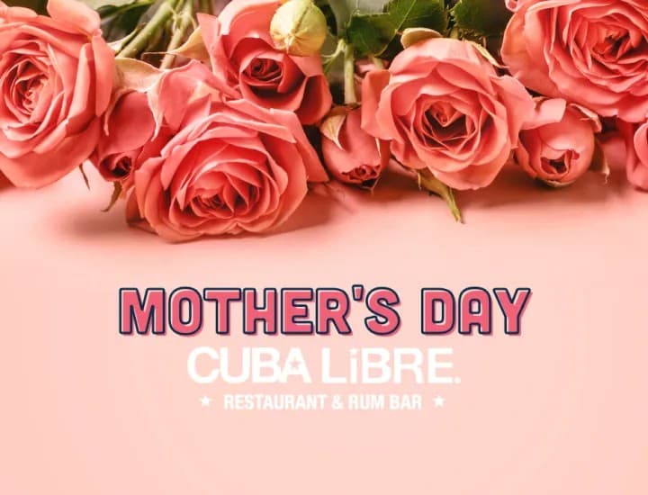 Treat Mom to Sunshine, Sweets & a $25 Surprise at Cuba Libre